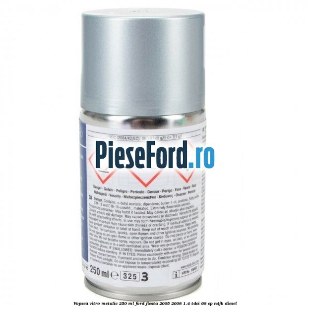 Vopsea vitro metalic, 250 ml Ford Fiesta 2005-2008 1.4 TDCi 68 cp Vopsea vitro metalic, 250 ml Ford Fiesta 2005-2008 1.4 TDCi 68 cp N4JB diesel