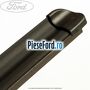 1 Set stergatoare fata flat blade Ford Fiesta 2008-2012 1.4 TDCi 70 cp F6JD, KVJA diesel