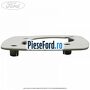 Acoperire gaura acces tapiterie plafon Ford Focus 2008-2011 1.6 TDCi 109 cp G8DA, G8DB, G8DD, G8DE, G8DF diesel