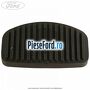 Acoperire pedala ambreiaj / frana Ford Ka 2009-2016 1.2 69 cp 169A4000, FP4 benzina