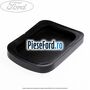 Acoperire pedala frana, cutie automata colt rotund Ford Mondeo 2000-2007 2.0 TDCi 131 cp FMBA, N7BA, N7BB diesel