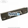 Actuator deschidere hayon cu lumina numar Ford Focus 2014-2018 1.6 Ti 125 cp PNDA, PNDD benzina