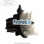 Aeroterma aer conditionat spate Ford Galaxy 2007-2014 2.2 TDCi 175 cp Q4WA diesel