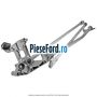 Ansamblu brat stergatoare parbriz Ford C-Max 2007-2011 1.6 116 cp HXDA, HXDB, SIDA benzina