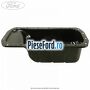 Baie de ulei Ford Ka plus Active 2019-2020 1.5 TDCI 95 cp 15DSOX diesel