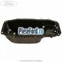 Baie ulei an 09/2008-11/2010 Ford Ka 2009-2016 1.3 TDCi 75 cp 169A1000, FD4 diesel