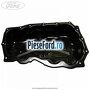 Baie ulei Ford Galaxy 2015-2023 2.0 EcoBlue 190 cp BCCC diesel