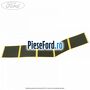 Banda adeviza panou lateral Ford Fiesta 2013-2017 1.0 EcoBoost 100 cp SFJA, SFJB, SFJC, SFJD benzina