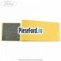Banda adeviza panou lateral Ford Fiesta 2013-2017 1.25 60 cp STJA, STJB, STJC, STJD benzina