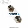 Bec lampa interior plafon halogen Ford B-Max 1.6 TDCi 95 cp T3JB diesel