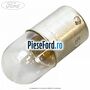 Bec lampa plafoniera 12 V 10W R10W Ford Ka 1996-2008 1.3 i 50 cp JJB benzina