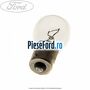Bec P21W 21W 12V Ford Focus 1998-2004 1.4 16V 75 cp FXDA, FXDB, FXDC, FXDD benzina