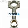 Biela piston Ford Ranger 2006-2012 2.5 TDCi 4x4 143 cp WLAA diesel