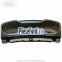 Bloc ceasuri bord convers plus 09/2010-12/2014 Ford Mondeo 2008-2014 2.2 TDCi 175 cp Q4BA diesel