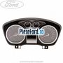 Bloc ceasuri bord level 2 Ford C-Max 2007-2011 1.6 116 cp HXDA, HXDB, SIDA benzina