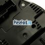 Bloc ceasuri bord Serie 30/50 Ford B-Max 1.6 Ti 105 cp IQJA, IQJC benzina | Foto 2