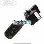 Bloc semnal, control voce Ford Mondeo 2008-2014 2.0 145 cp AOBA, AOBC, TBBA, TBBB benzina