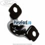 Brida bucsa bara stabilizatoare punte fata Ford Focus 2011-2014 1.6 Ti 125 cp PNDA, PNDD benzina