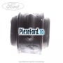 Bucsa bara stabilizatoare spate Ford C-Max 2007-2011 1.6 116 cp HXDA, HXDB, SIDA benzina