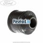 Bucsa inferioara amortizor spate Ford Transit 2006-2014 2.2 TDCi 136 cp USRA, USRB diesel