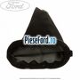 Burduf maneta frana mana 02/2002-04/2009 Ford Tourneo Connect 2002-2014 1.8 Di 75 cp BHPA, P7PA, P7PB, R2PA diesel
