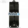 Buton actionare geam electric cabina dubla Ford Ranger 2006-2012 3.0 TDCi 4x4 156 cp MD30DITC, WEC diesel