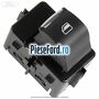 Buton actionare geam spate Ford Mondeo 2014-2018 2.0 Hybrid 177 cp C20EDEF hybrid