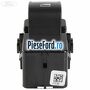 Buton actionare geam spate Ford Mondeo 2014-2018 2.0 TDCi 180 cp T8CA, T8CC, T8CD, T8CL diesel