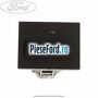 Buton lampa plafon Ford Transit 2006-2014 2.4 TDCi 140 cp H9FB diesel