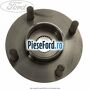 Butuc roata fata Ford Ka plus 2016-2018 1.2 Ti-VCT 85 cp YSKD, YSKE benzina