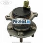 Butuc roata spate sistem ajutor parcare Ford Grand C-Max 2011-2015 1.6 TDCi 95 cp T3DA, T3DB diesel