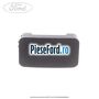 Capac buton geam spate Ford Focus 2008-2011 2.0 TDCi 136 cp G6DA, G6DB, G6DD, G6DG diesel