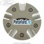 Capac central janta aliaj 15 si 16 inch Ford Fiesta 2005-2008 1.3 69 cp A9JA, A9JB benzina