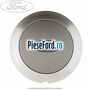 Capac central janta aliaj 16 inch Ford Fiesta 2005-2008 1.4 16V 80 cp FXJA, FXJB benzina