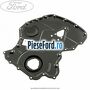Capac distributie Ford Transit 2006-2014 2.2 TDCi RWD 155 cp CVRC diesel