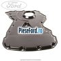 Capac distributie Ford Transit 2014-2018 2.2 TDCi 100 cp DRF5, DRFF, DRFG diesel