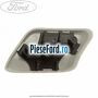 Capac diuza dreapta spalator far Ford Mondeo 2008-2014 2.0 EcoBoost 203 cp TNBA benzina
