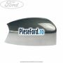 Capac oglinda dreapta avalon Ford Kuga 2008-2012 2.0 TDCI 4x4 140 cp UFDA diesel