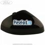 Capac oglinda dreapta black Ford Fiesta 2017-2023 1.0 EcoBoost 85 cp Q0JA, Q0JB, Q0JC, Q0JD benzina
