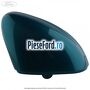 Capac oglinda dreapta blue wave Ford Fiesta 2017-2023 1.0 EcoBoost mHEV 125 cp B7JA, B7JB, B7JC Hybrid