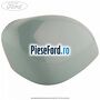 Capac oglinda dreapta bohai bay mint Ford Fiesta 2013-2017 1.5 TDCi 100 cp XUJH diesel