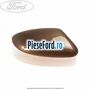 Capac oglinda dreapta burnished glow Ford Focus 2011-2014 1.6 Ti 125 cp PNDA, PNDD benzina