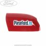 Capac oglinda dreapta colorado red Ford Focus 2004-2007 2.5 ST 225 cp HYDA benzina