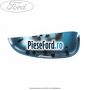 Capac oglinda dreapta dive Ford Ka 2009-2016 1.2 69 cp 169A4000, FP4 benzina