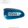 Capac oglinda dreapta dive Ford Ka 2009-2016 1.3 TDCi 75 cp 169A1000, FD4 diesel