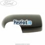Capac oglinda dreapta Ford Transit 2006-2014 2.2 TDCi 110 cp QVFA diesel