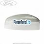 Capac oglinda dreapta frozen white Ford Fiesta 2008-2012 1.25 82 cp SNJA, SNJB, SNJC, SNJD benzina