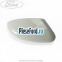 Capac oglinda dreapta frozen white Ford Fiesta 2008-2012 1.4 TDCi 68 cp F6JB, F6JD diesel