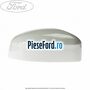 Capac oglinda dreapta frozen white Ford Fiesta 2008-2012 1.6 Ti 120 cp HXJA, HXJB, HXJE, RVJA benzina