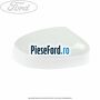 Capac oglinda dreapta frozen white Ford Focus 2011-2014 1.6 TDCi ECOnetic 105 cp NGDA, NGDB diesel